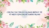 Chung tay tham gia bảo hiểm y tế vì một cộng đồng khỏe mạnh