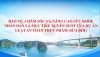 Bảo vệ, chăm sóc và nâng cao sức khỏe Nhân dân là mục tiêu xuyên suốt của Dự án Luật An toàn thực phẩm (sửa đổi)