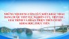 Những nội dung còn có ý kiến khác nhau đang được tiếp tục nghiên cứu, tiếp thu, giải trình và hoàn thiện trên cơ sở khoa học, thực tiễn