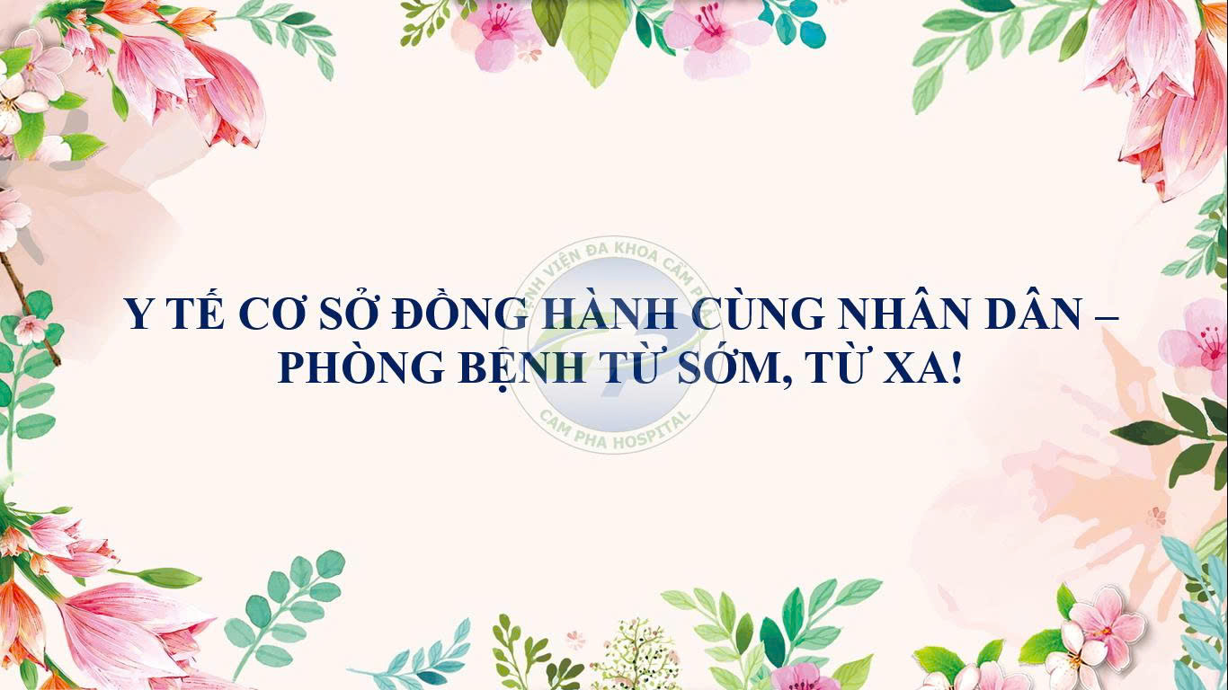 Y tế cơ sở đồng hành cùng Nhân dân - Phòng bệnh từ sớm, từ xa!