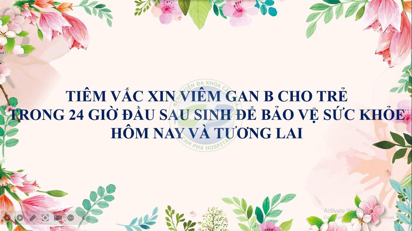 Tiêm vắc xin viêm gan B cho trẻ trong 24 giờ đầu sau sinh để bảo vệ sức khỏe hôm nay và tương lai